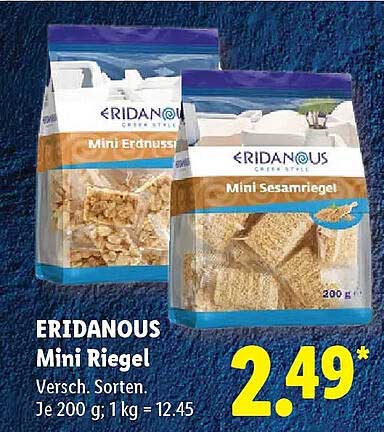 ERIDANOUS Mini Riegel Versch. Sorten. Je 200 g; 1 kg = 12.45