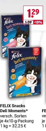 FELIX Snacks Deli Moments* versch. Sorten je 4x10-g-Packung 1 kg = 32.25 €