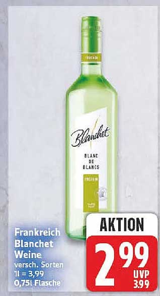 Frankreich Blanchet Weine versch. Sorten 0,75l Flasche