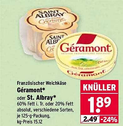Französischer Weichkäse Géramont* oder St. Albray*