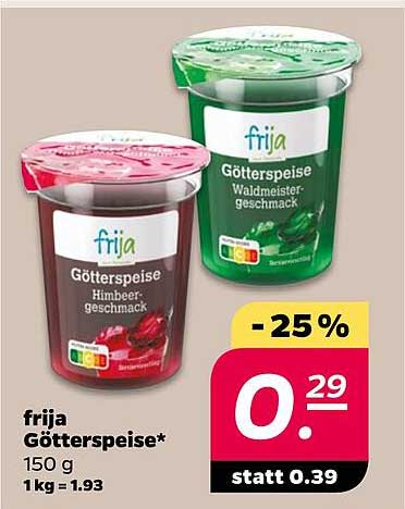 frija Götterspeise* 150 g 1 kg = 1.93