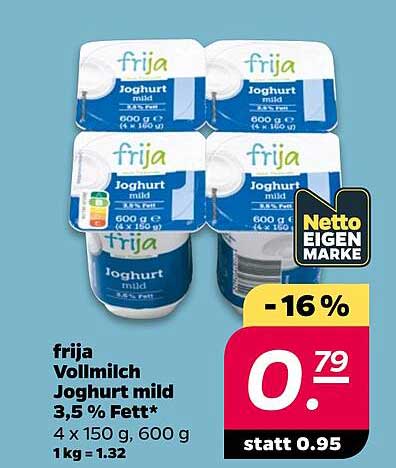frija Vollmilch Joghurt mild 3.5 % Fett* 4 x 150 g, 600 g 1kg = 1.32