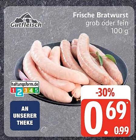 Frische Bratwurst grob oder fein 100 g