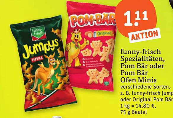 funny-frisch Spezialitäten, Pom Bär oder Pom Bär Ofen Minis verschiedene Sorten, z. B. funny-frisch Jumpys, 1 kg = 14,80 €, 75 g Beutel
