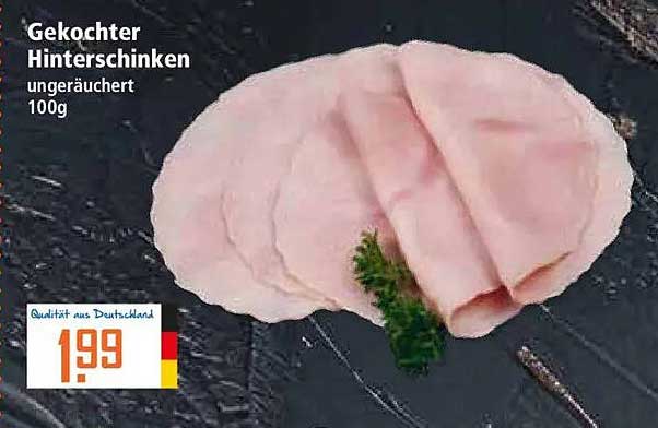 Gekochter Hinterschinken ungeräuchert 100g
