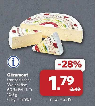 Géramont französischer Weichkäse, 60 % Fett i. Tr. 100 g