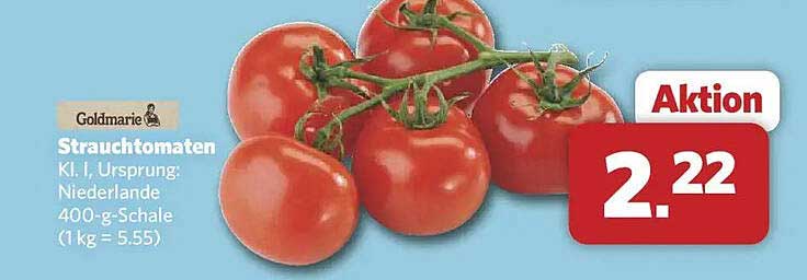 Goldmarie Strauchtomaten Kl. I, Ursprungsland Niederlande 400-g-Schale (1 kg = 5.55)