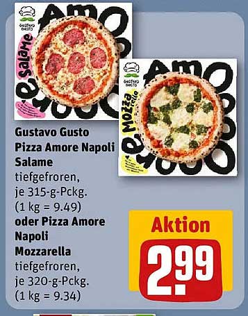 Gustavo Gusto Pizza Amore Napoli Salame tiefgefroren, je 315-g-Packg. (1 kg = 9.49) oder Pizza Amore Napoli Mozzarella tiefgefroren, je 320-g-Packg. (1 kg = 9.34)