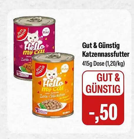 Gut & Günstig Katzennassfutter 415g Dose (1,20/kg)