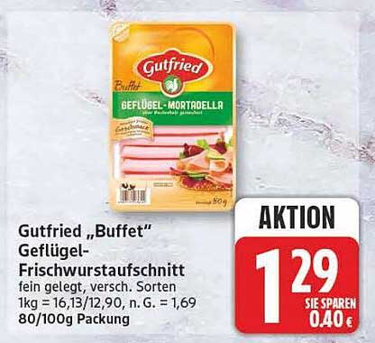 Gutfried „Buffet“ Geflügel-Frischwurstaufschnitt