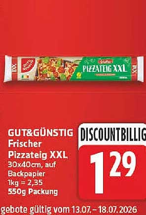GUT&GÜNSTIG Frischer Pizzateig XXL 30x40cm, auf Backpapier 1kg = 2,35 550g Packung