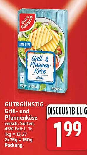 GUT&GÜNSTIG Grill- und Pfannenkäse versch. Sorten, 45% Fett i. Tr. 1kg = 13,27 2x75g = 150g Packung