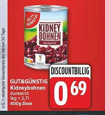 GUT&GÜNSTIG Kidneybohnen dunkelrot 1kg = 2,71 400g Dose DISCOUNTBILLIG