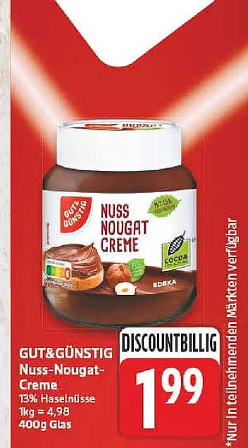 GUT&GÜNSTIG Nuss-Nougat-Creme 13% Haselnüsse 1kg = 4,98 400g Glas