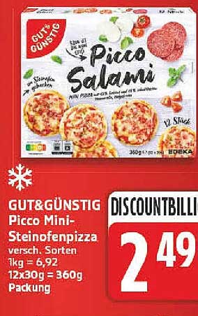 GUT&GÜNSTIG Picco Mini-Steinenpizza versch. Sorten 1kg = 6,92 12x30g = 360g Packung