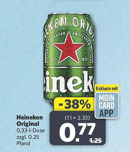 Heineken Original 0,33-l-Dose zzgl. 0,25 Pfand