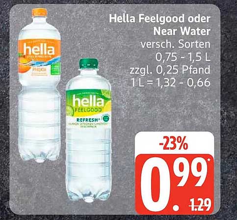 Hella Feelgood oder Near Water versch. Sorten