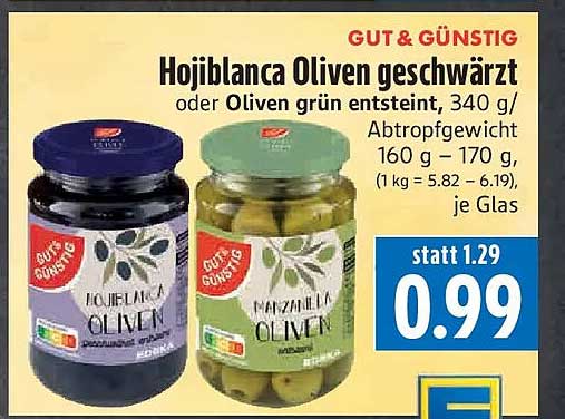 Hojiblanca Oliven geschwärzt oder Oliven grün entsteint, 340 g/Abtropfgewicht 160 g – 170 g, (1 kg = 5.82 – 6.19), je Glas