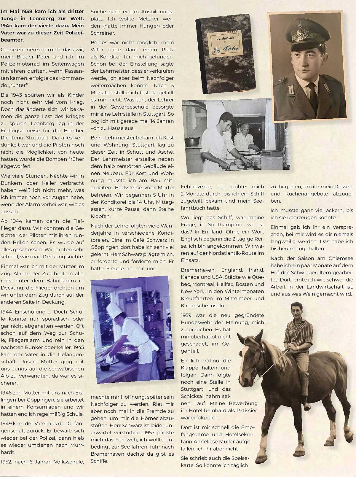 Im Mai 1938 kam ich als dritter Junge in Leonberg zur Welt.