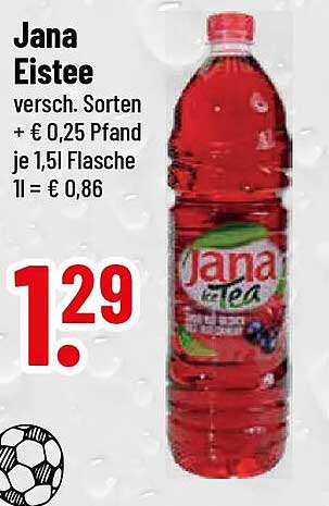 Jana Eistee versch. Sorten + € 0,25 Pfand je 1,5l Flasche 1l = € 0,86
