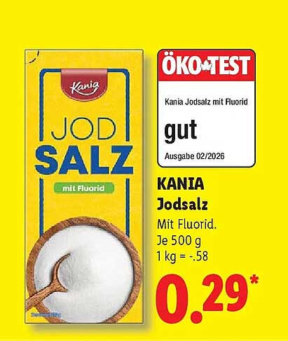Kania Jodsalz Mit Fluorid. Je 500 g 1 kg = .58