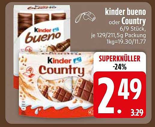 Kinder bueno oder Country 6/9 Stück, je 129/211,5g Packung 1kg=19.30/11.77