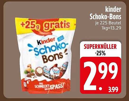 Kinder Schoko-Bons je 225 Beutel 1kg=13.29