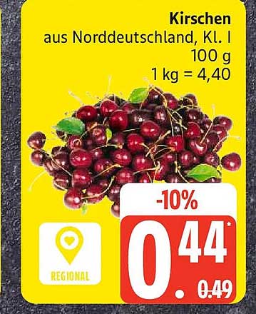 Kirschen aus Norddeutschland, Kl. I 100 g 1 kg = 4,40
