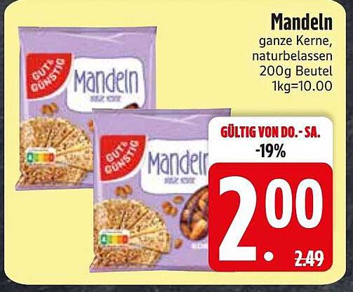 Mandeln ganze Kerne, naturbelassen 200g Beutel 1kg=10.00