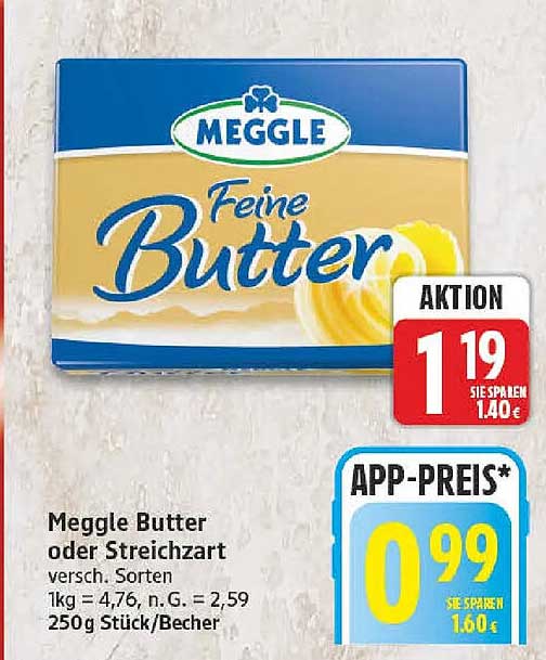 Meggle Butter oder Streichzart versch. Sorten 250g Stück/Becher