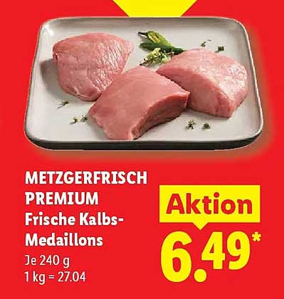 METZGERFRISCH PREMIUM Frische Kalbs-Medaillons