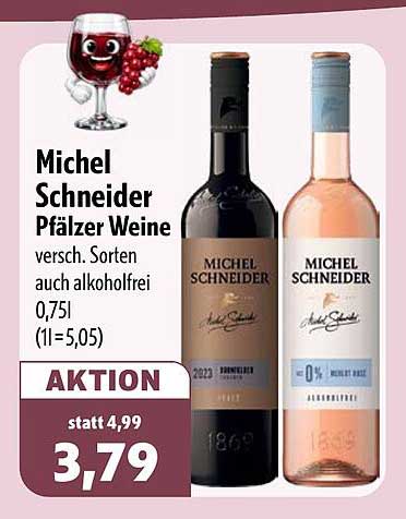 Michel Schneider Pfälzer Weine versch. Sorten auch alkoholfrei 0,75 l (1 l = 5,05)