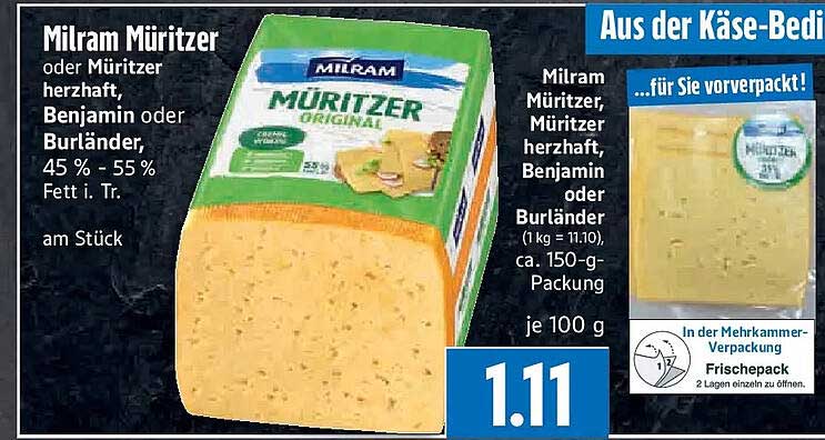 Milram Müritzer oder Müritzer herzhaft, Benjamin oder Burländer, 45 % - 55 % Fett i. Tr.