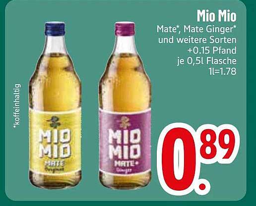 Mio Mio Mate*, Mate Ginger* und weitere Sorten +0.15 Pfand je 0,5l Flasche 1l=1.78