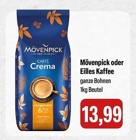 Mövenpick oder Eilles Kaffee ganze Bohnen 1kg Beutel