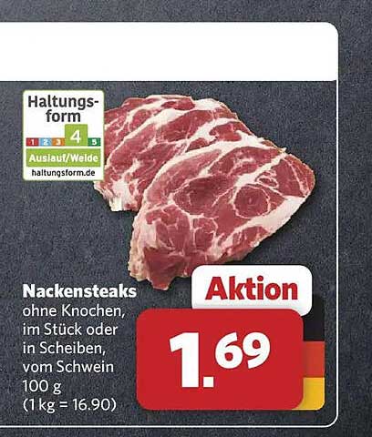 Nackensteaks ohne Knochen, im Stück oder in Scheiben, vom Schwein 100 g (1 kg = 16.90)