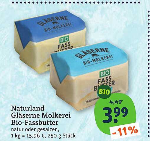 Naturland Gläserne Molkerei Bio-Fassbutter natur oder gesalzen, 1 kg = 15,96 €, 250 g Stück