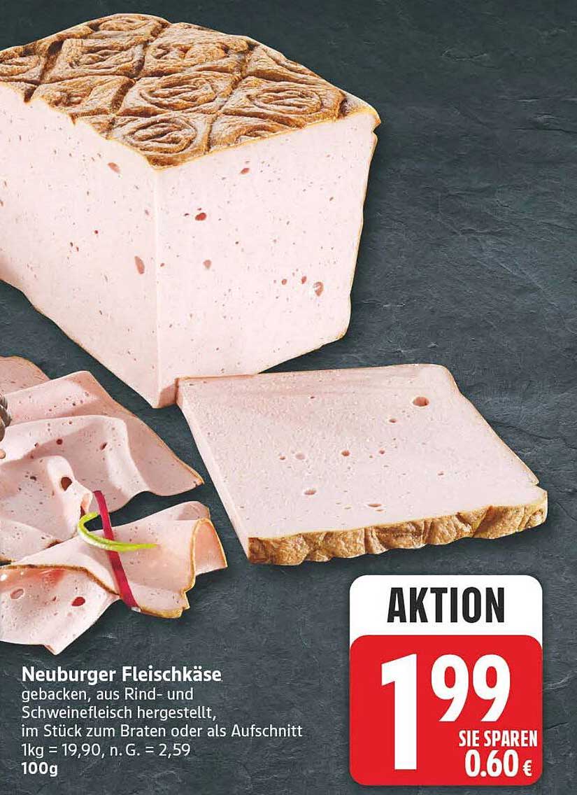 Neuburger Fleischkäse