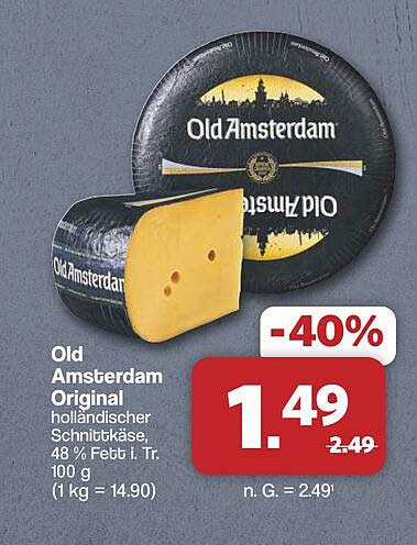 Old Amsterdam Original holländischer Schnittkäse, 48 % Fett i. Tr. 100 g (1 kg = 14.90)