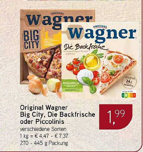 Original Wagner Big City, Die Backfrische oder Piccolinis verschiedene Sorten