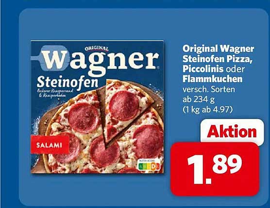 Original Wagner Steinofen Pizza, Piccolinis oder Flammkuchen versch. Sorten ab 234 g (1 kg ab 4.97)