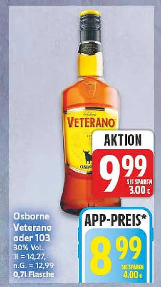 Osborne Veterano oder 103 30% Vol. 1 l = 14,27, n.G. = 12,99 0,7 l Flasche