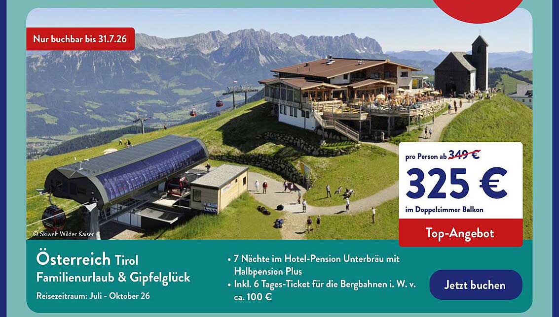 Österreich Tirol Familienurlaub & Gipfelglück