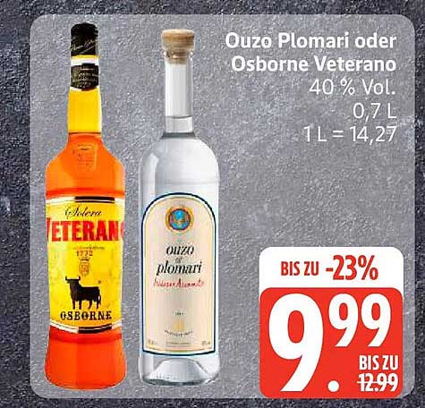 Ouzo Plomari oder Osborne Veterano 40 % Vol. 0,7 L 1 L = 14,27