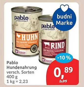 Pablo Hundenahrung versch. Sorten 400 g 1 kg = 2,23