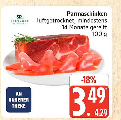 Parmerschinken luftgetrocknet, mindestens 14 Monate gereift 100 g
