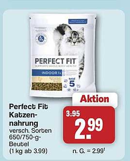 Perfect Fit Katzen-nahrung versch. Sorten 650/750-g-Beutel (1 kg ab 3.99)