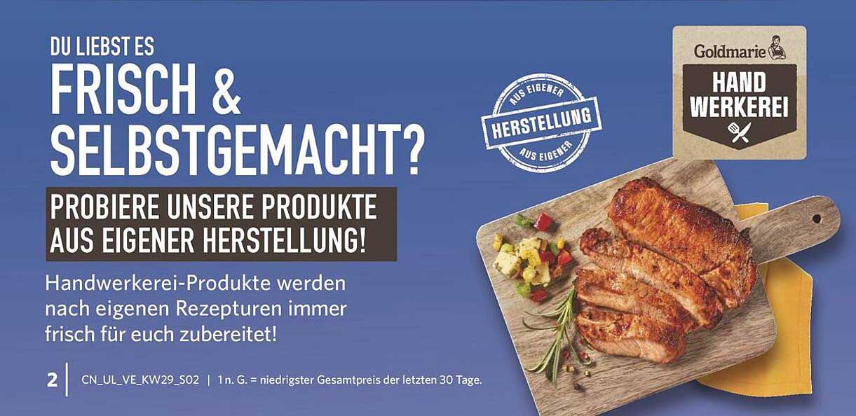 Probieren Sie unsere Produkte aus eigener Herstellung!