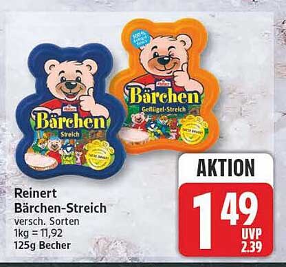 Reinert Bärchen-Streich versch. Sorten 1kg = 11,92 125g Becher