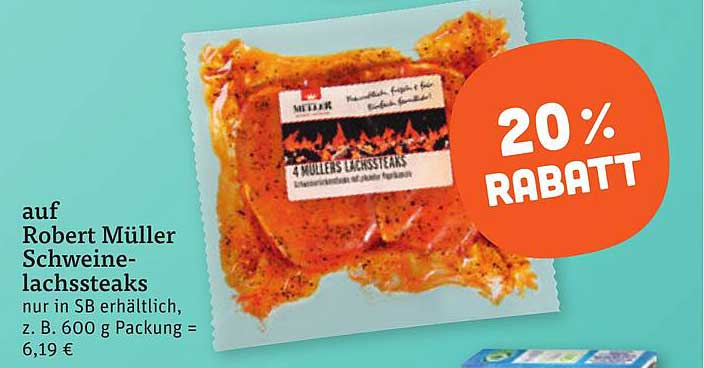 Robert Müller Schweinelachsteaks
